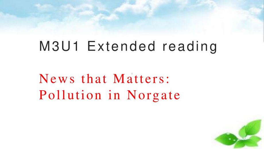 （2021新教材）牛津译林版必修第三册英语Unit1 Extended reading(002) ppt课件.pptx_第3页