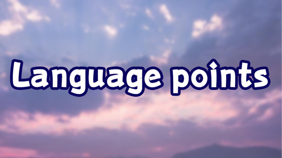 （2021新教材）牛津译林版必修第三册英语Unit 1 Language points ppt课件.pptx_第1页