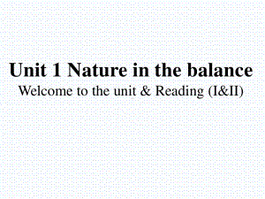 （2021新教材）牛津译林版必修第三册英语 unit 1 lesson 1 Welcome to the unit & Readingppt课件.pptx