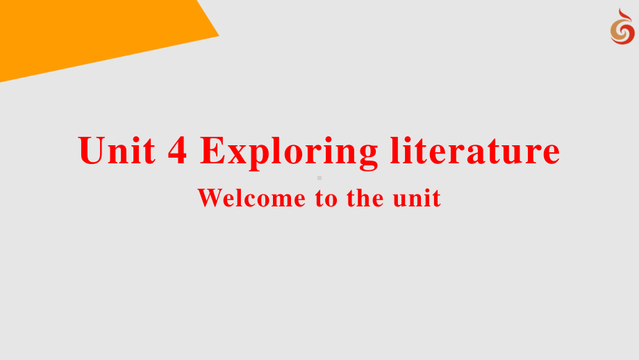 (2021新版)牛津译林版必修二英语第四单元Unit 4 Exploring literature Welcome to the unitppt课件.ppt_第2页