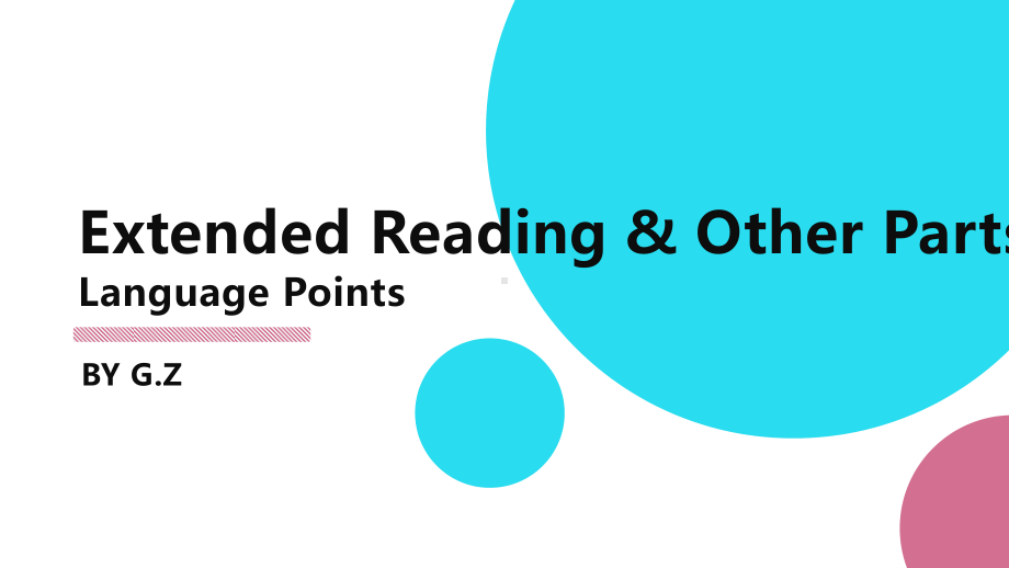 (2021新版)牛津译林版必修二英语Unit 1 05 Extended Reading&other parts知识点 同步ppt课件.pptx_第1页