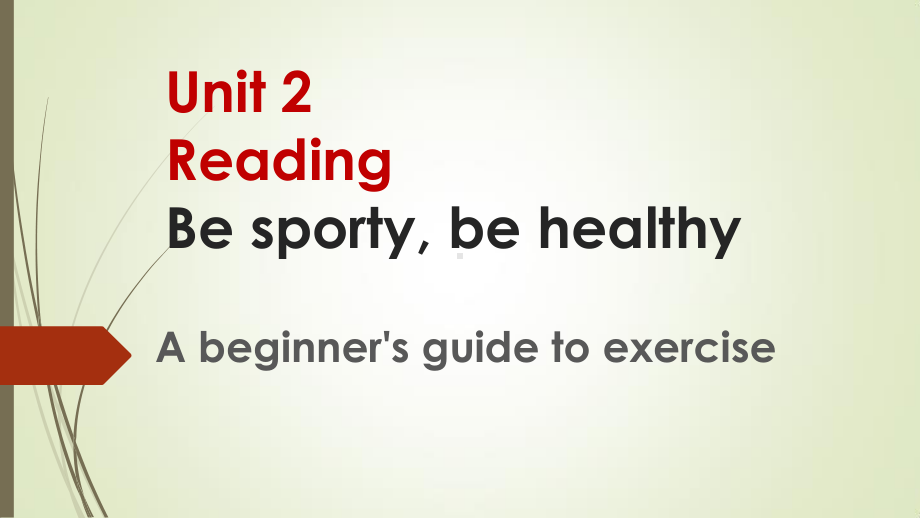 (2021新版)牛津译林版必修二英语模块2 Unit 2 Be sporty, be healthy Reading ppt课件.pptx_第1页