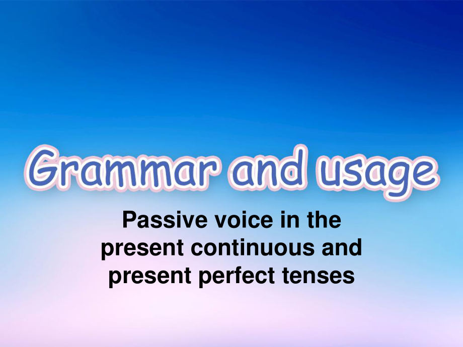 (2021新版)牛津译林版必修二英语 unit2Grammar and usageppt课件.pptx_第3页