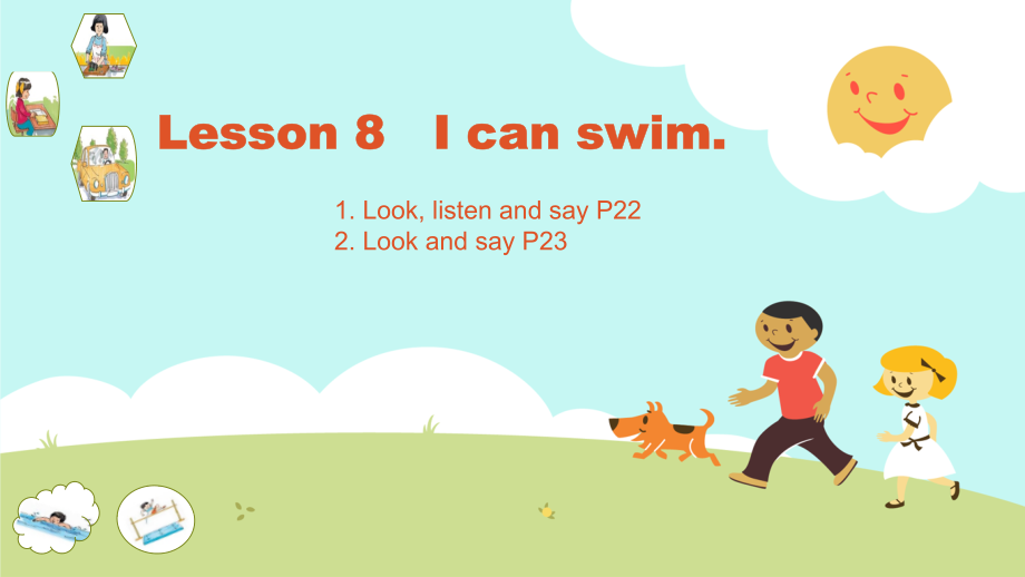 接力版四年级下册英语-Lesson 8 I can swim.-ppt课件-(含教案+素材)--(编号：504b9).zip