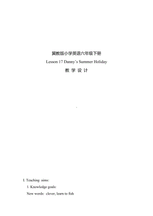 冀教版（三起）六下Unit 3 What Will You Do This Summer -Lesson 17 Danny’s Summer Holiday-教案、教学设计--(配套课件编号：d0f41).docx