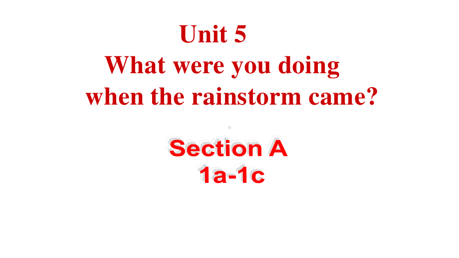2021年春人教版英语八年级下册 Unit 5 Section A1a-1c课件.pptx_第1页