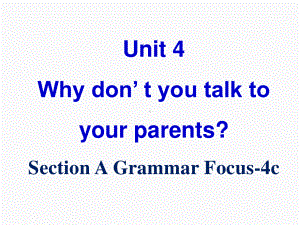 2021年春人教版英语八年级下册Unit4 Section A Grammar focus 4a—4c课件.ppt