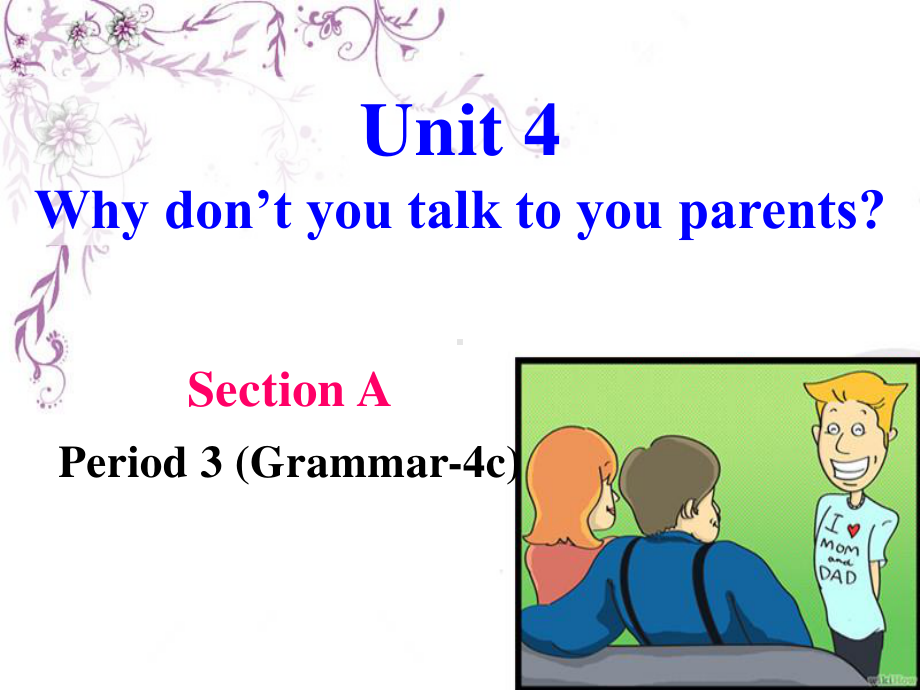 2021年春人教新目标版英语八年级下册 Unit4 SectionA grammar-4c 课件.ppt_第1页