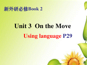 2021版外研版必修二英语Unit 3 Using Language P29 ppt课件.pptx