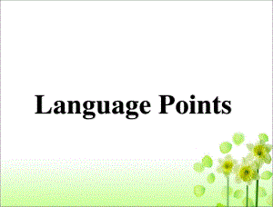 2021版外研版必修二英语 Unit3 Developing ideas Language points ppt课件.ppt