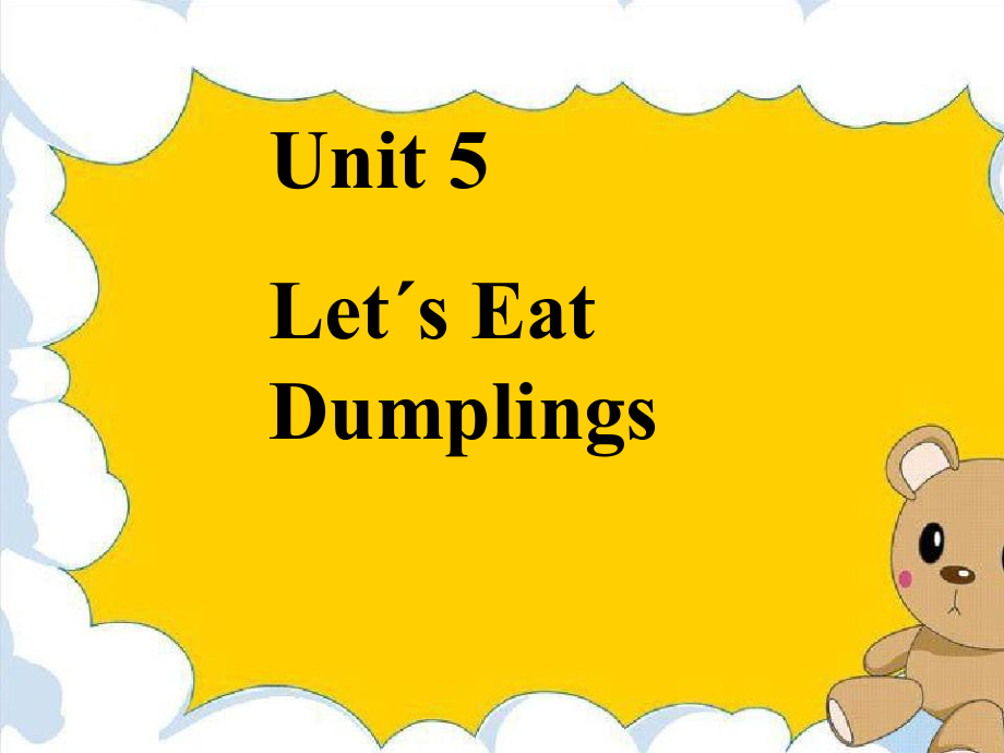 教科EEC版六年级下册Unit5 Let's Eat Dumplings-Class 6 Textbook p.52－53-ppt课件-(含教案)-省级优课-(编号：13f74).zip