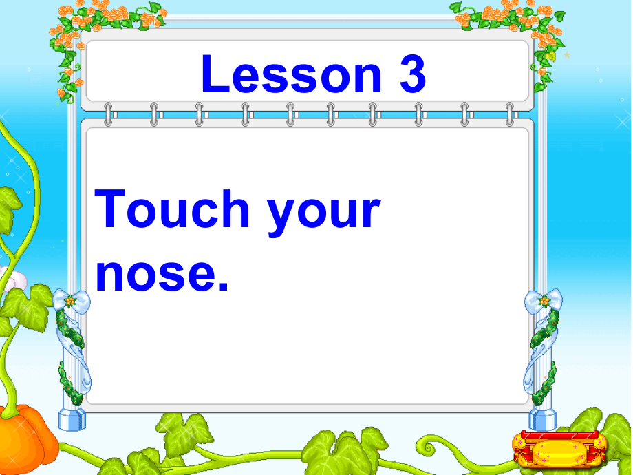 接力版三年级下册Lesson 3 Touch your nose.-ppt课件-(含教案)--(编号：700c4).zip