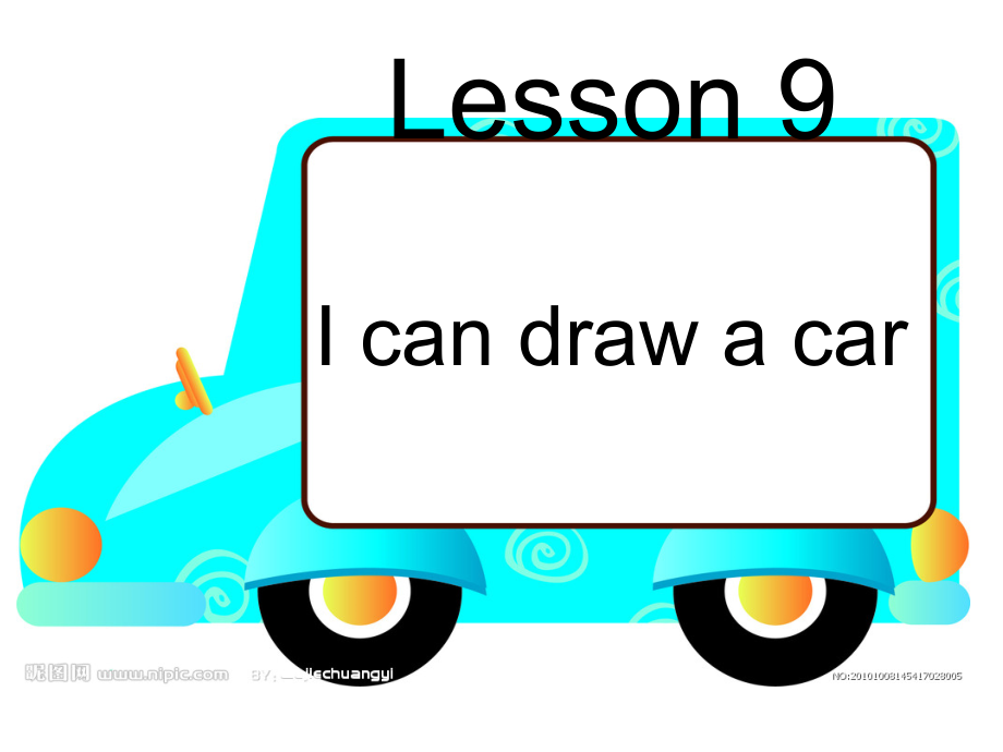 接力版三年级下册Lesson 9 I can draw a car.-ppt课件-(含教案)--(编号：c0040).zip