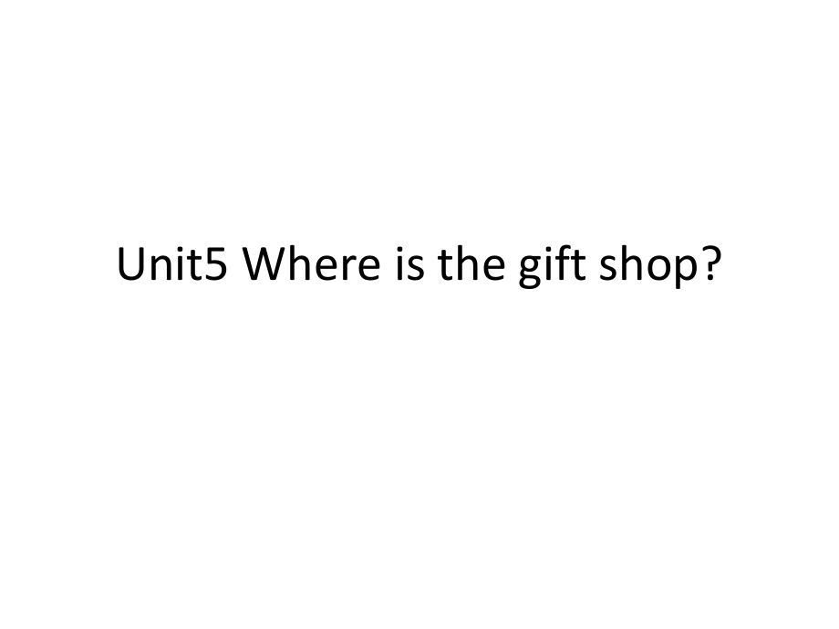 教科EEC版五下Unit5 Where Is the Gift Shop -Class 4 Textbook p.48－49-ppt课件-(含教案)--(编号：d00c0).zip