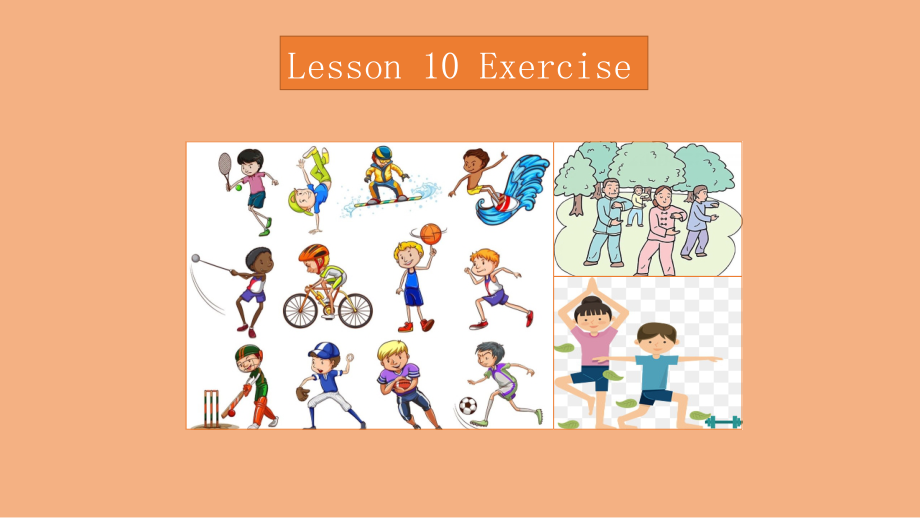 冀教版（三起）六下-Unit 2 Good Health to You!-Lesson 10 Exercise-ppt课件-(含教案+素材)-市级优课-(编号：61493).zip