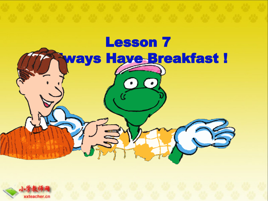 冀教版（三起）六下-Unit 2 Good Health to You!-Lesson 7 Always Have Breakfast!-ppt课件-(含教案+视频)-市级优课-(编号：07494).zip