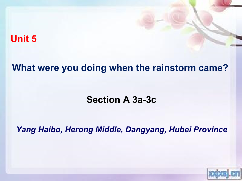 人教版八下-Unit 5 what were you doing when the rainstorm came -Section A 3a—3c-ppt课件-(含教案+视频+音频+素材)-市级优课-(编号：53eb8).zip