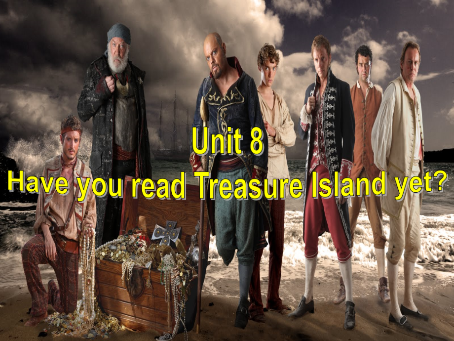 人教版八下-Unit 8 Have you read Treasure Island yet -Section B 1a—1d-ppt课件-(含教案)-市级优课-(编号：f10c9).zip