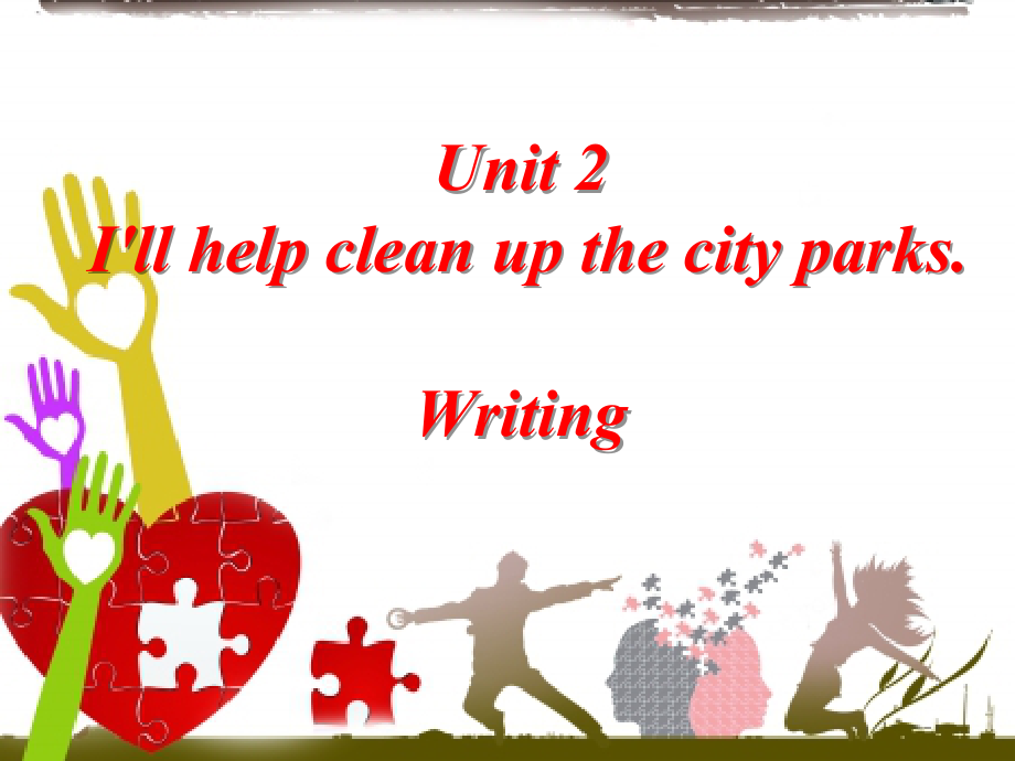 人教版八下-Unit 2 I 'll help to clean up the city parks -Section A Grammar focus 4a—4c-ppt课件-(含教案+微课+视频)-市级优课-(编号：00be7).zip