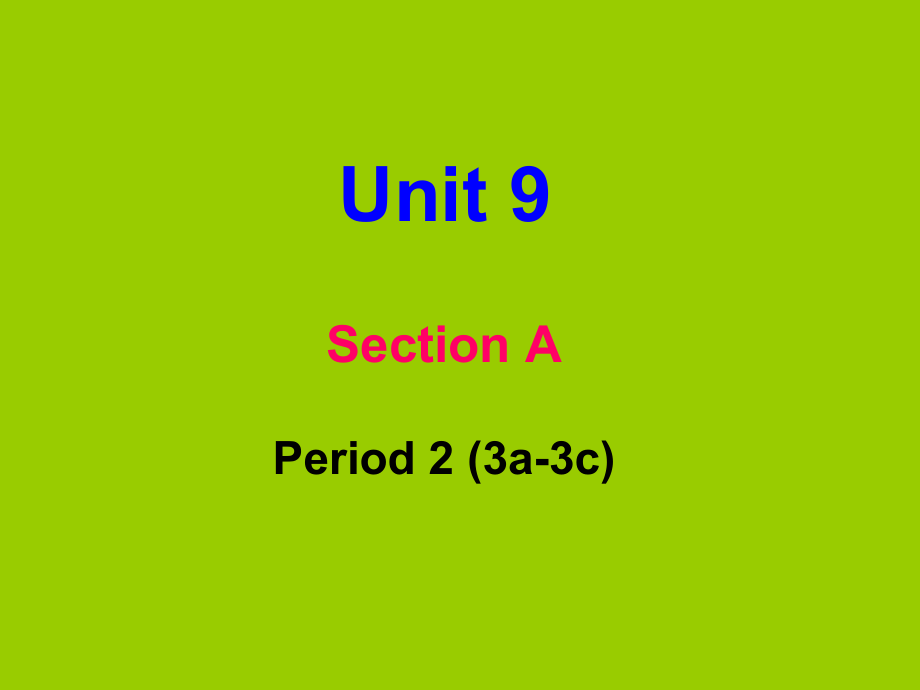 人教版八下-Unit 9 Have you ever been to a museum -Section A 3a—3c-ppt课件-(含教案+视频)-省级优课-(编号：f003c).zip