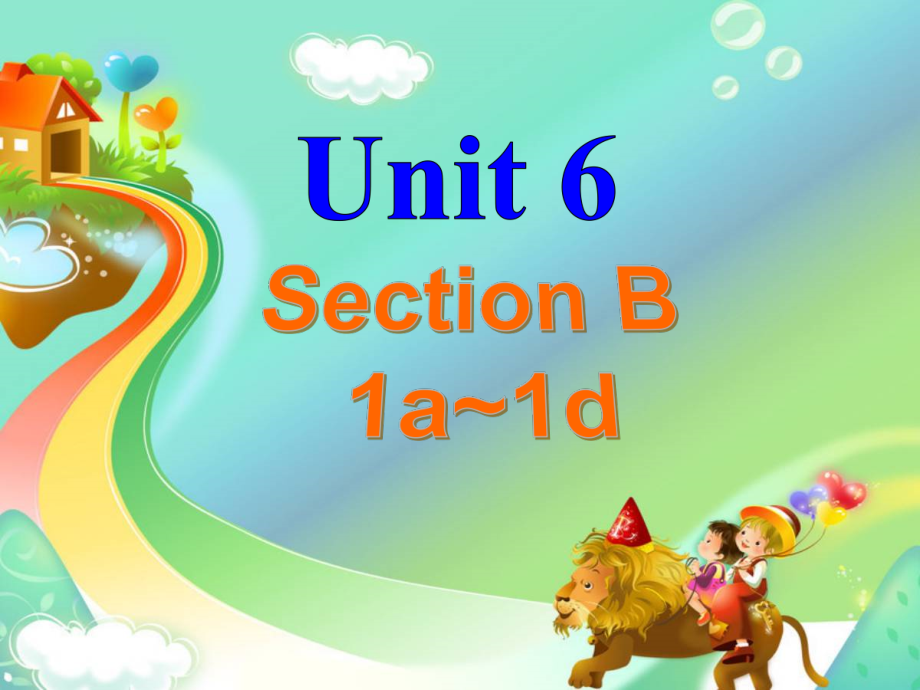 人教版八下-Unit 6 An old man tried to move the mountains.-Section B 1a—1d-ppt课件-(含教案+视频+音频+素材)-市级优课-(编号：c4dd9).zip