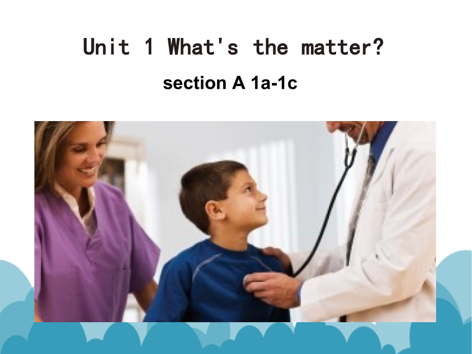 人教版八下-Unit 1 What's the matter -Section A 1a—2d-ppt课件-(含教案+视频)-省级优课-(编号：e0499).zip