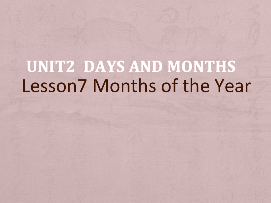 冀教版（三起）四下Unit 2 Days and Months-Lesson 7 Months of the Year-ppt课件-(含教案+视频)-公开课-(编号：627bc).zip