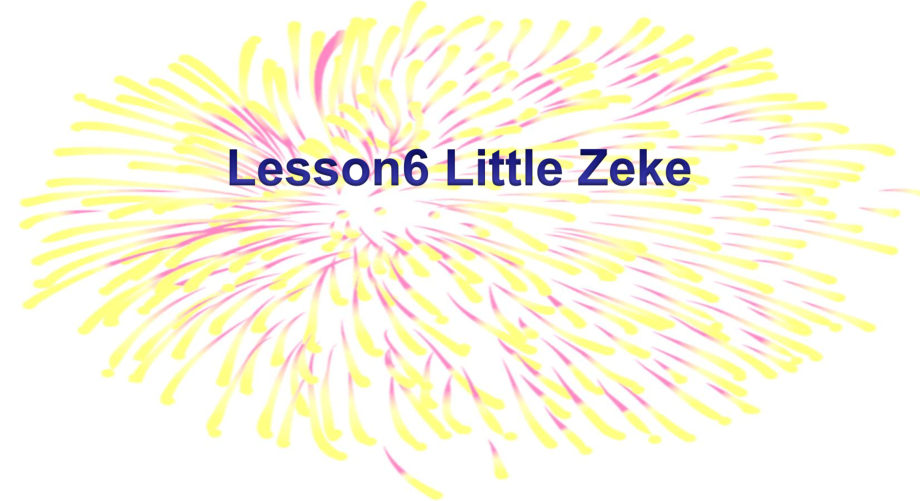 冀教版（三起）四下Unit 1 Hello Again!-Lesson 6 Little Zeke-ppt课件-(含教案+素材)-公开课-(编号：c0206).zip