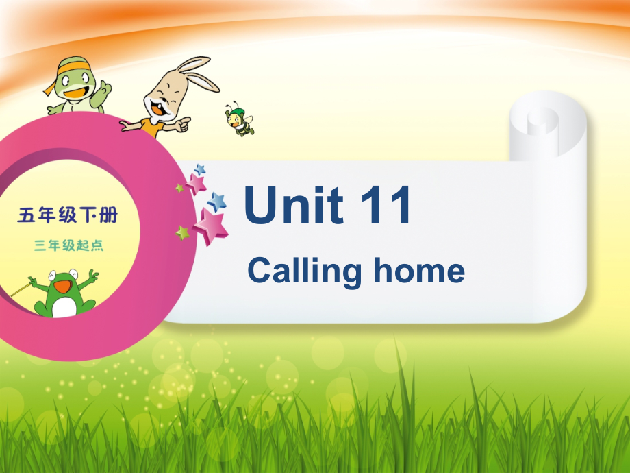 辽宁师大版五年级下册英语Unit 11 Calling home-ppt课件-(含教案)--(编号：e12bc).zip