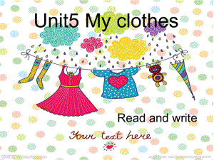 四年级英语下册课件-Unit 5 My clothes B-Read and write人教PEP版.ppt