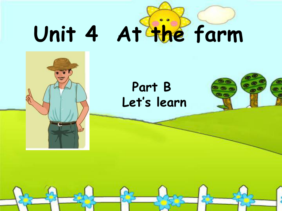 四年级英语下册课件：Unit 4 At the farm B Let’s learn人教PEP版.ppt_第1页