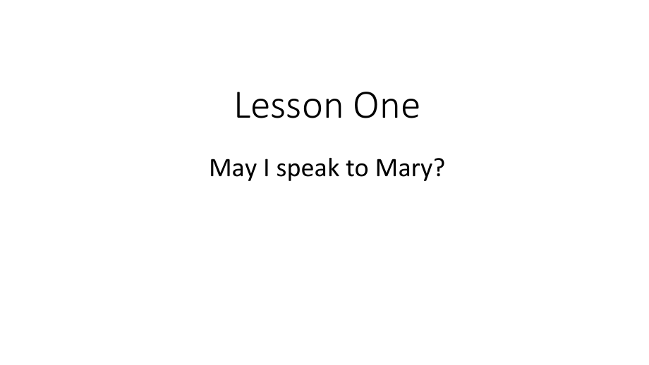 科普版五年级下册Lesson 1 May I speak to Mary-ppt课件-(含教案+视频+音频)--(编号：d0f37).zip