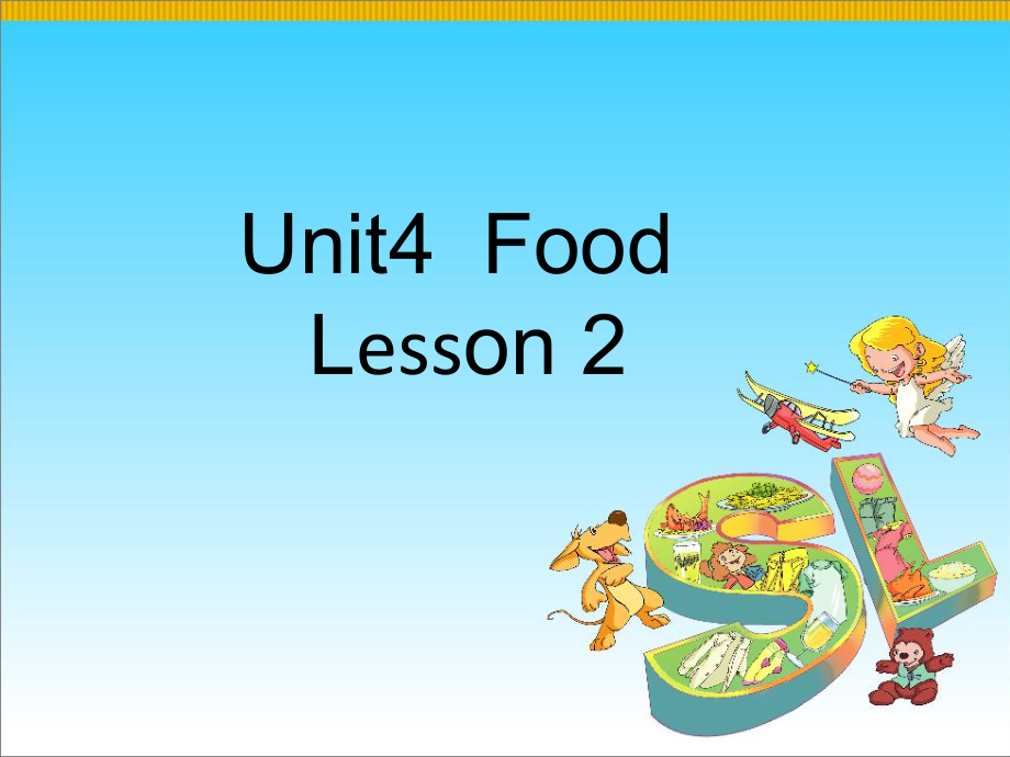 人教版（新起点）一年级下册Unit 4 Food-lesson 2-ppt课件-(含教案+视频+音频)-公开课-(编号：90495).zip