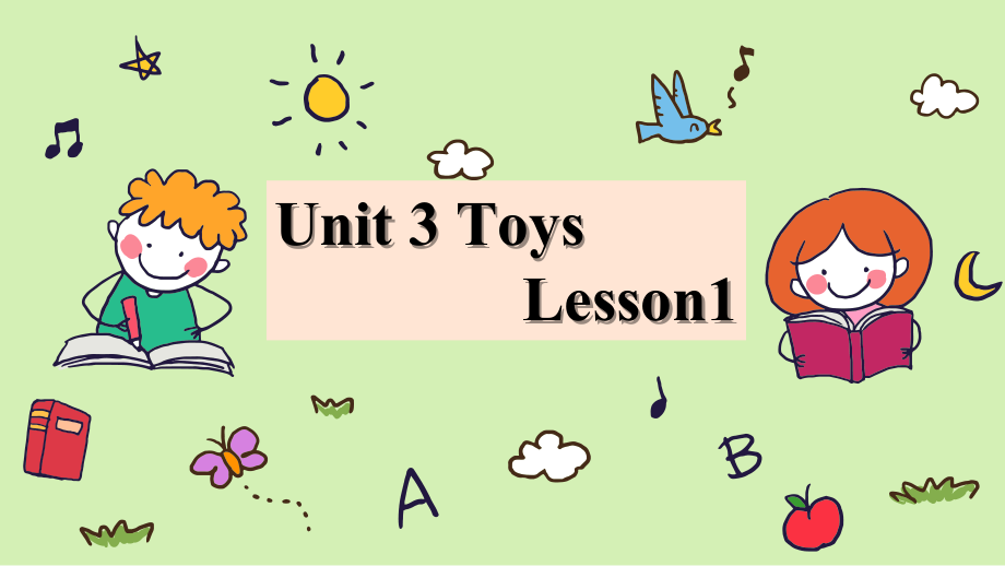 人教版（新起点）一年级下册Unit 3 Toys-lesson 1-ppt课件-(含教案+素材)--(编号：804f3).zip