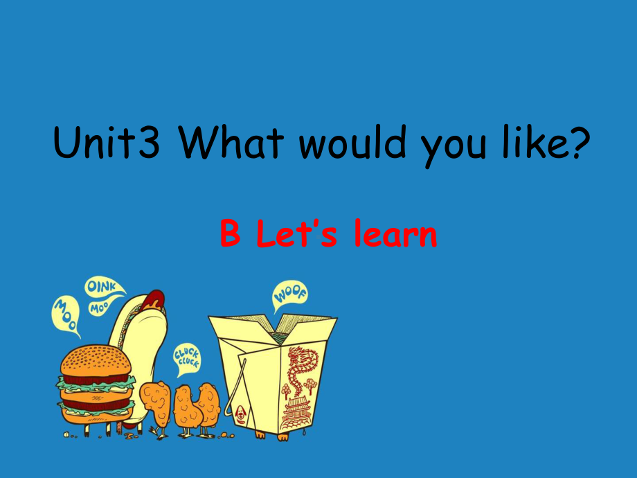 五年级上册英语课件：Unit 3What would you like？B-Let’s learn人教PEP版.pptx_第2页