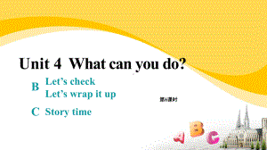 五年级英语上册课件：Unit 4 what can you do？CStory time人教PEP版.pptx