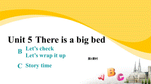 五年级英语上册课件：Unit 5 There is a big bed C Story time 第6课时人教PEP版.pptx