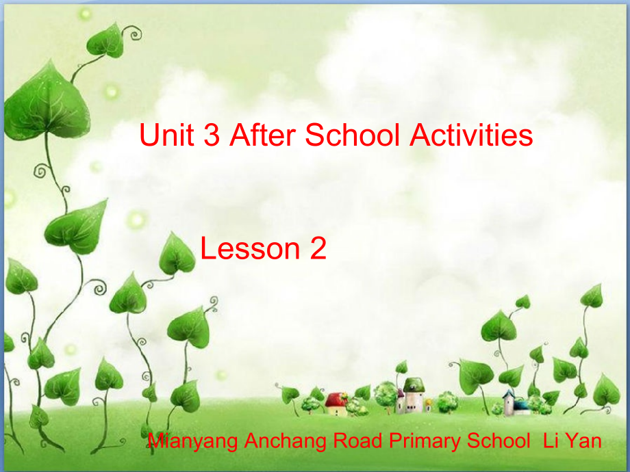 人教版（新起点）三下Unit 3 After School Activities-Lesson 2-ppt课件-(含教案+素材)-公开课-(编号：f1011).zip