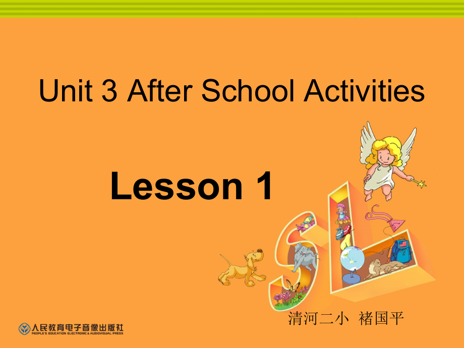 人教版（新起点）三下Unit 3 After School Activities-Lesson 1-ppt课件-(含教案+视频)-公开课-(编号：70000).zip