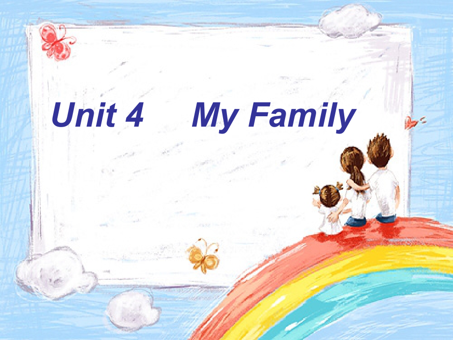 人教版（新起点）三下Unit 4 My Family-Story Time-ppt课件-(含教案)-公开课-(编号：b05bc).zip