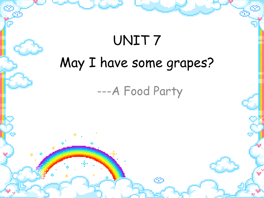 教科版三下Module 4 Fruits-Unit 7 May I have some grapes -Fun with language-ppt课件-(含教案+素材)--(编号：20c34).zip