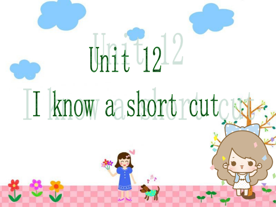 教科版（广州）五下Module 6 Directions-Unit 12 I know a short cut-Let's read-ppt课件-(含教案)--(编号：500b4).zip