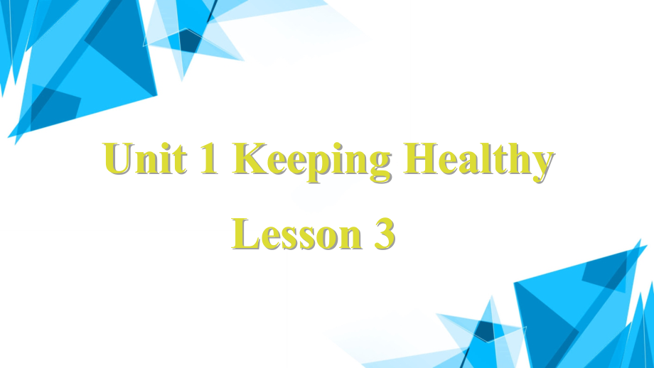 人教版（新起点）五年级下册Unit 1 Keeping Healthy-Lesson 3-ppt课件-(含教案)--(编号：d092c).zip