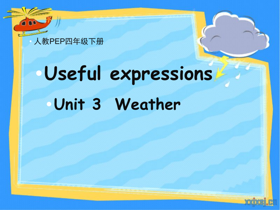 人教PEP版三年级下册英语Useful expressions-ppt课件-(含教案+视频)-公开课-(编号：e0e52).zip