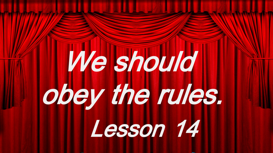 人教精通版五年级下册英语Unit 3 We should obey the rules.-Lesson 14-ppt课件-(含教案)--(编号：10010).zip