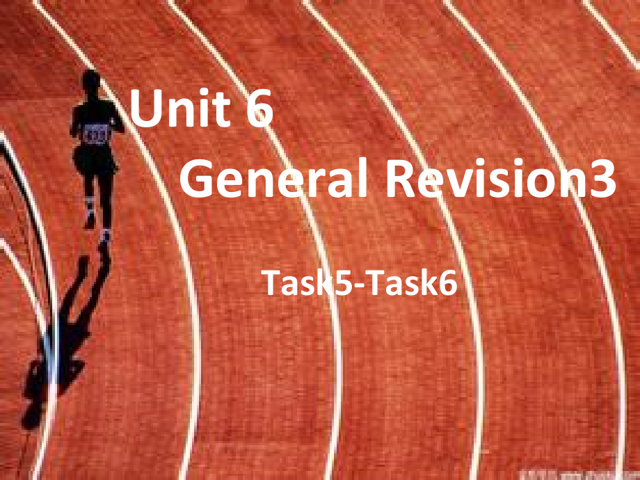 人教精通版六年级下册Unit 6 General Revision 3-Task 5-6-ppt课件-(含教案)--(编号：90fea).zip