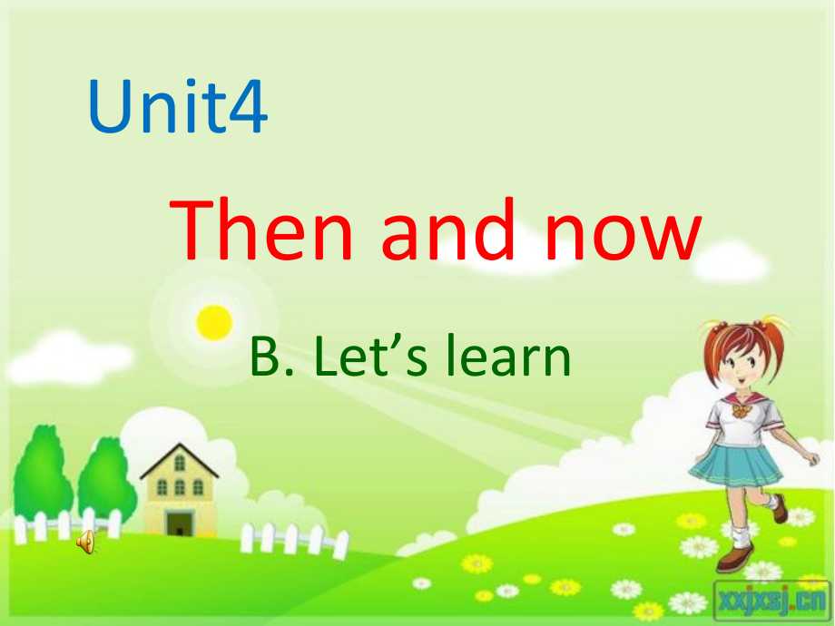 人教pep版六年级下册英语Unit 4 Then and now-Part B-ppt课件-(含教案+视频+素材)-省级优课-(编号：f1a0b).zip