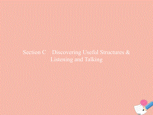 2019新人教版 高中英语 必修第三册UNIT4 Space Exploration Section C Discovering Useful Structures ppt课件.pptx