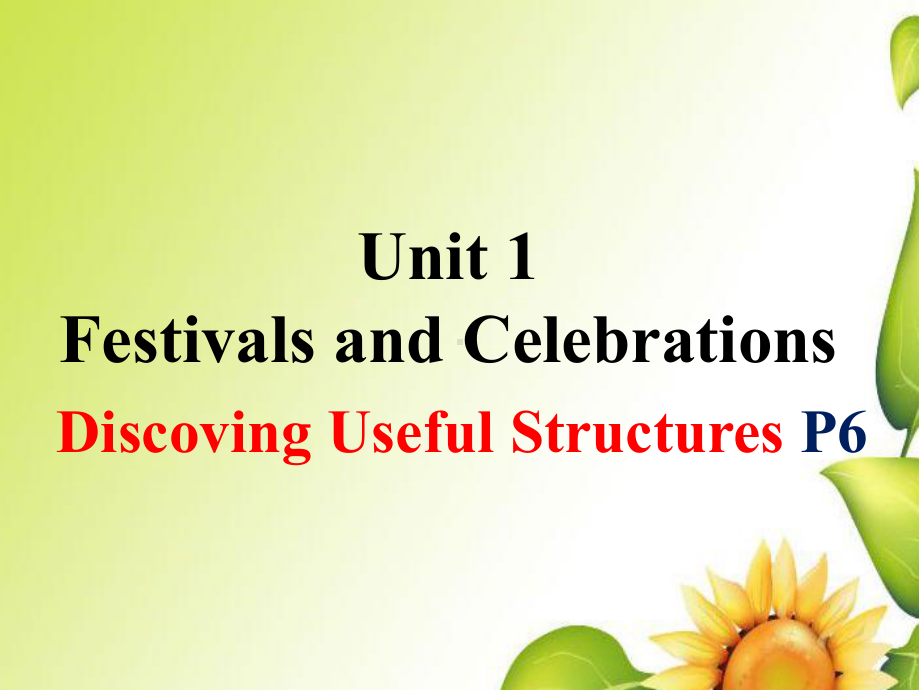 2019新人教版 高中英语 必修第三册Unit 1 Discovering Useful Structureppt课件.pptx_第1页