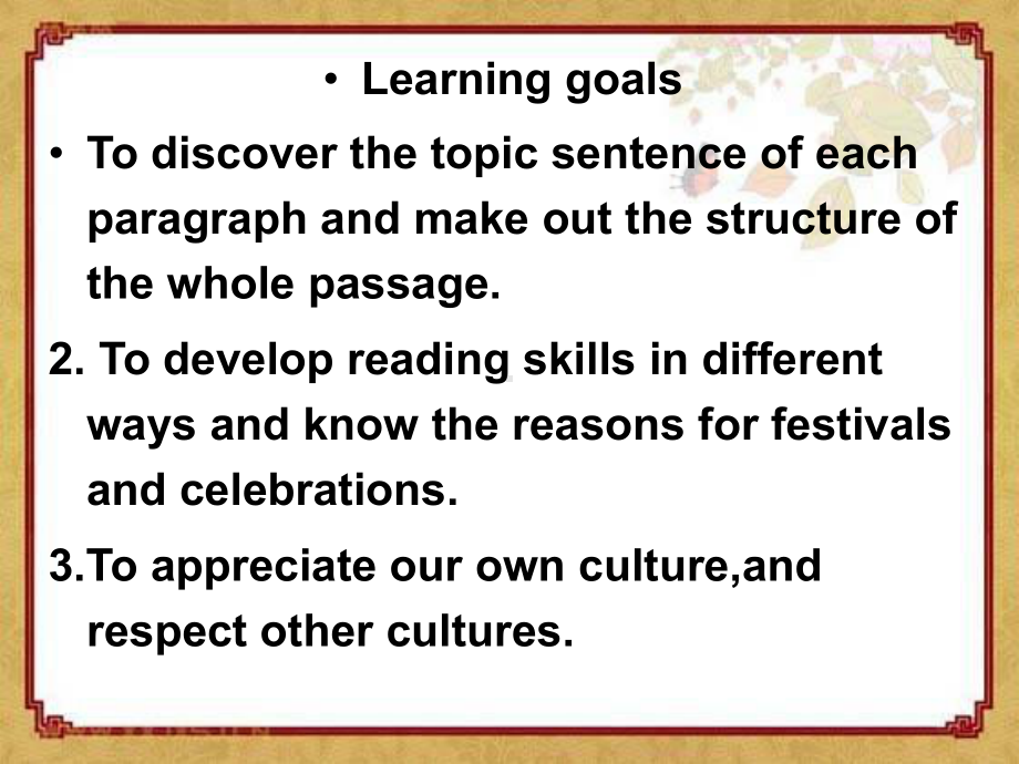 Unit1 WHY DO WE CELEBRATE FESTIVALS- Reading and Thinking 课件 新人教版(2019)高中英语·必修第三册.ppt_第3页